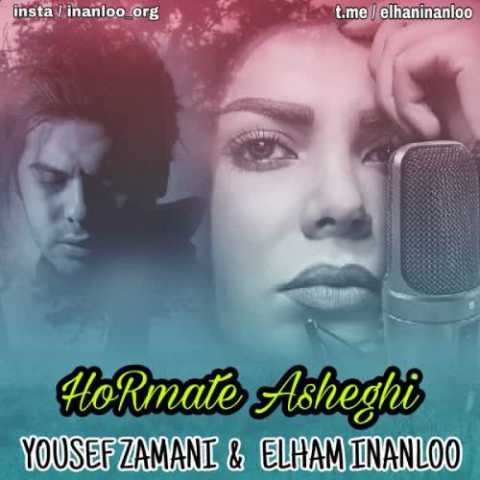 Yousef Zamani Hormate Asheghi